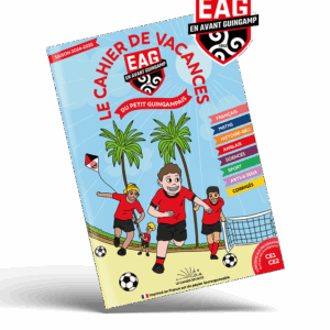 Le cahier de vacances EAG – Été 2025 – CE1 – CE2